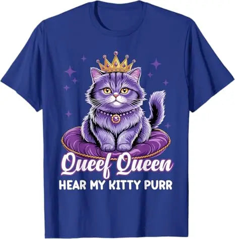 Funny "Queef Queen Cat" Adult Humor Graphic T-Shirt
