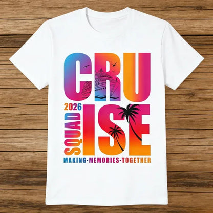 Cruise Squad 2026 Tie Dye Sunset T-Shirt – Vacation & Family Matching Tee