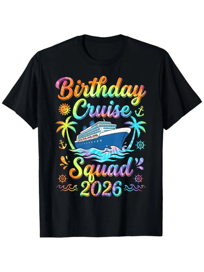 Birthday Cruise Squad 2026 Family Matching Vacation Birthday T-Shirt