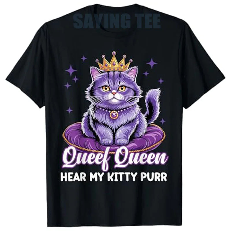 Funny "Queef Queen Cat" Adult Humor Graphic T-Shirt