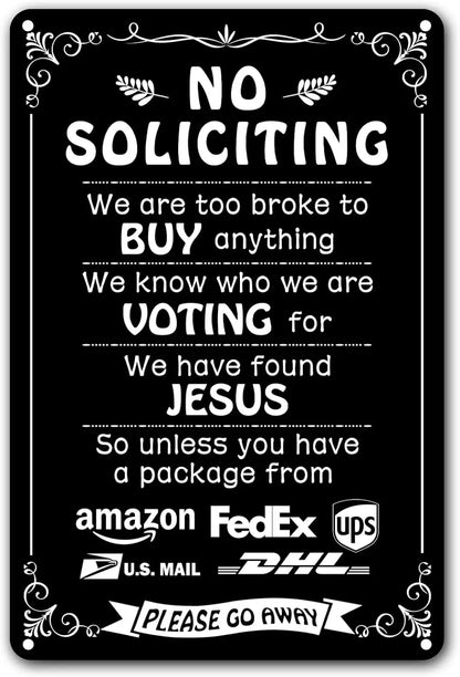 Funny No Soliciting Metal Sign for Front Door - "We Have Found Jesus" Aluminum House Plaque