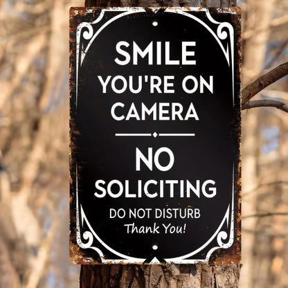 Metal Tin Smile Your on Camera No Soliciting Sign 