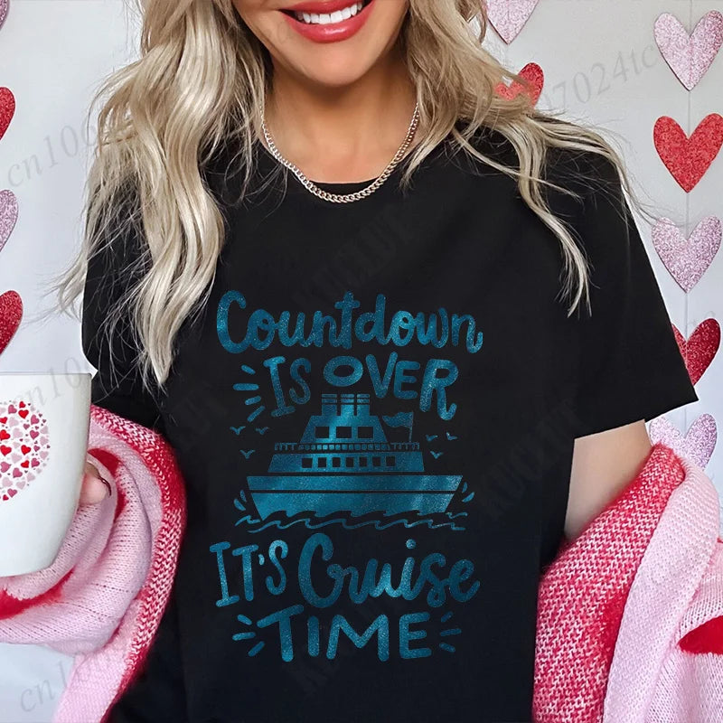 "Countdown Is Over It's Cruise Time" Women's T-Shirt - Family Matching Vacation Tee