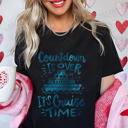 "Countdown Is Over It's Cruise Time" Women's T-Shirt - Family Matching Vacation Tee