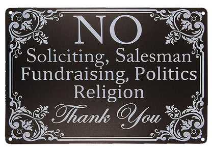 Vintage "No Soliciting, Politics, Religion" Metal Wall & Door Sign