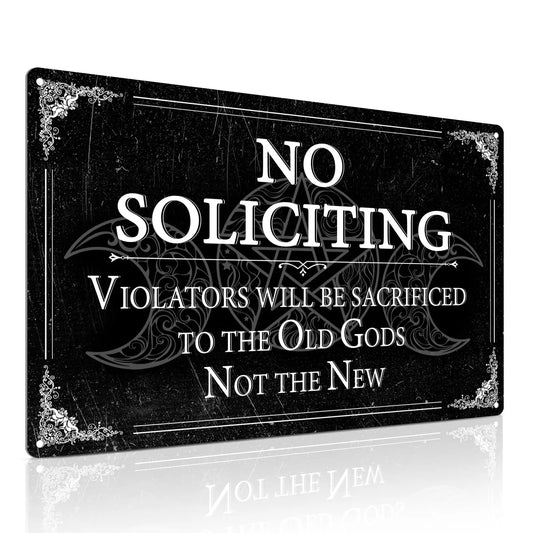 "Violators Will Be Sacrificed to the Old Gods" Vintage No Soliciting Tin Sign