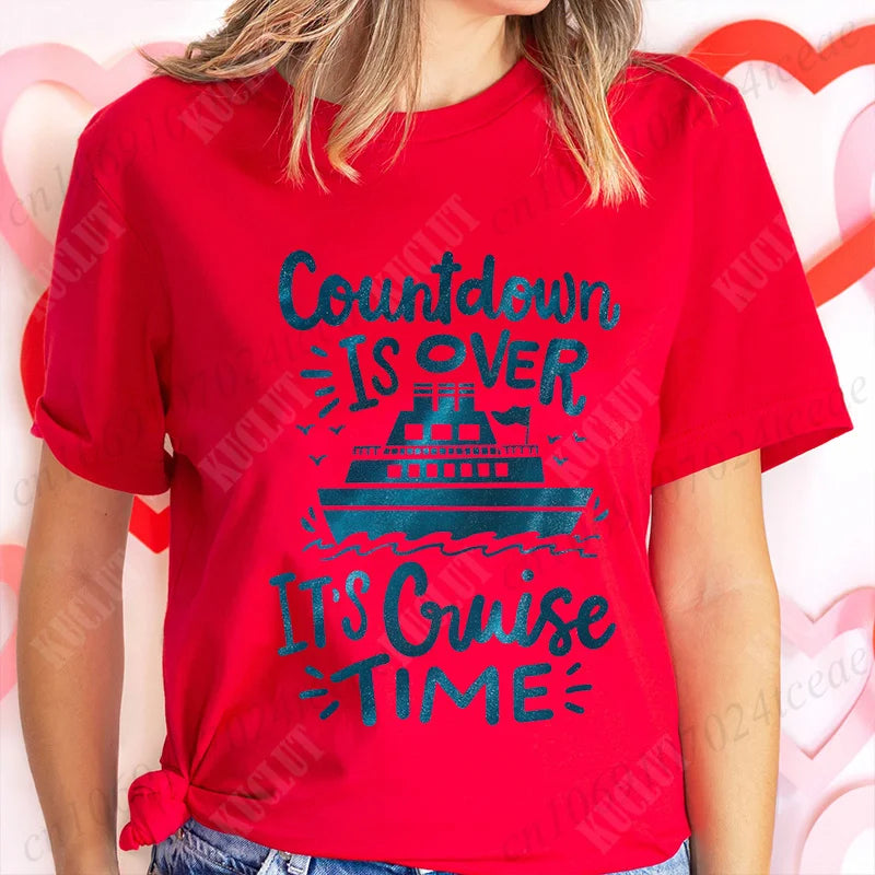 "Countdown Is Over It's Cruise Time" Women's T-Shirt - Family Matching Vacation Tee