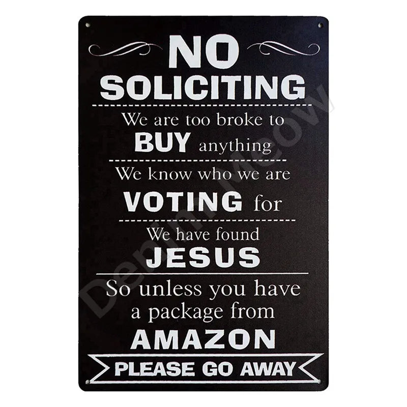 Funny No Soliciting Vintage Metal Tin Sign